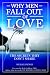 Why Men Fall Out of Love: The Secrets They Don't Tell