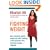 Fighting Weight: How I Achieved Healthy Weight Loss with "Banding," a New Procedure That Eliminates Hunger--Forever