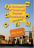 A Dictionary of Travel and Tourism Terminology (Cabi Publishing)