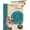 California Pottery Scrapbook: Identification and Value Guide by Jack Chipman