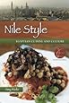 Nile Style: Egyptian Cuisine and Culture: Expanded Edition
