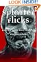 Splatter Flicks: How to Make Low-Budget Horror Films