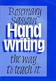 Handwriting : the way to teach it