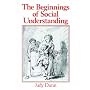 The Beginnings of Social Understanding