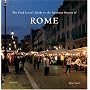 The Food Lover's Guide to the Gourmet Secrets of Rome