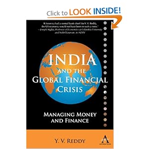 India and the Global Financial Crisis: Managing Money and Finance (Anthem Studies in Development and Globalization)