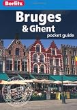 Berlitz: Bruges & Ghent Pocket Guide (Berlitz Pocket Guides)