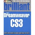 Brilliant Dreamweaver CS3:what you need to know and how to do... by Steve Johnson and Andy Anderson
