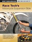 Race Tech's Motorcycle Suspension Bible (Motorbooks Workshop)