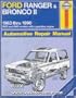 Ford Ranger & Bronco II: Automotive repair manual (Haynes automotive repair manual series)