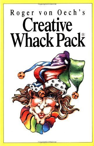 Creative Whack Pack by Von Oech, Roger Published by United States Games Systems (1989) Cards