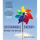Sustainable Energy - Without the Hot Airby David J.C. MacKay
