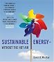 Sustainable Energy - Without the Hot Air