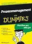 Prozessmanagement f�r Dummies