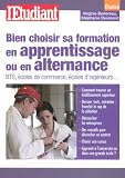 Bien choisir sa formation en apprentissage ou en alternance
