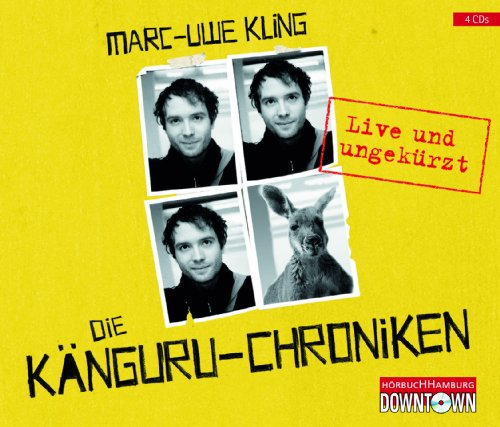 Downtown Die K&auml;nguru-Chroniken: Live und ungek&uuml;rzt