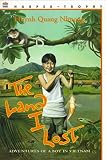 [The Land I Lost: Adventures of a Boy in Vietnam] (By: Huynh Quang Nhuong) [published: July, 1999]