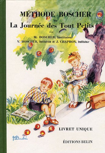 Méthode Boscher ou La Journée des tout petits