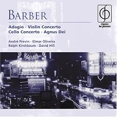 Barber: Adagio for Strings / Violin Concerto Op.14 / Essay Op.12 / Cello Concerto Op 22 / Agnus Dei