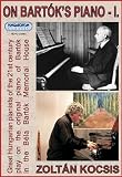 VOL. 1-ON BARTOK S PIANO