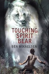 Cover of "Touching Spirit Bear" Cover of "Touching Spirit Bear"