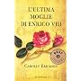 L'ultima moglie di Enrico VIII di Carolly Erickson