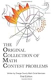 The Original Collection of Math Contest Problems: Elementary and Middle School Math Contest problems