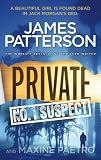 from James Patterson Private: No. 1 Suspect