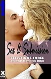 Sex and submission. Selection 3