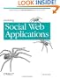 Building Social Web Applications: Establishing Community at the Heart of Your Site