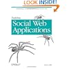Building Social Web Applications: Establishing Community at the Heart of Your Site