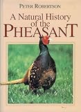 A natural history of the pheasant