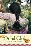 The Quail Club