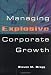 Managing Explosive Corporate Growth
