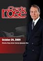 Charlie Rose - Charlie Rose Brain Series Episode One (October 29, 2009)