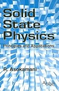 Solid State Physics: Principles And Applications