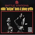 Battle Stations by Eddie "Lockjaw" Davis and Johnny Griffin