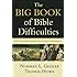 The Big Book of Bible Difficulties: Clear and Concise Answers from Genesis to Revelation