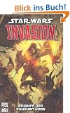 Star Wars Sonderband, Bd. 55: Invasion 1 - Der Angriff der Yuuzhan Vong