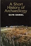 A short history of archaeology