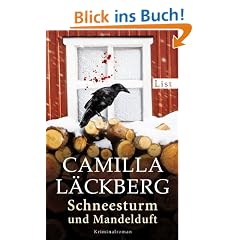 Schneesturm und Mandelduft: Kriminalroman