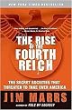 The Rise of the Fourth Reich (The Secret Societies That Threaten to Take over America) (Reprint) (Paperback)