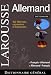 Dictionnaire général Larousse français-allemand et allemand-français