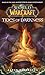 Tides of Darkness (World of Warcraft)