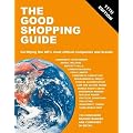 The Good Shopping Guide: Certifying the UK's Most Ethical Companies and Brands