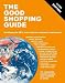 The Good Shopping Guide: Certifying the UK's Most Ethical Companies and Brands