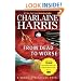 From Dead to Worse (Sookie Stackhouse/True Blood, Book 8)