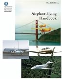Airplane Flying Handbook: Federal Aviation Administration on kindle