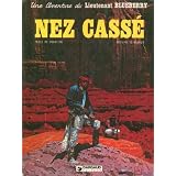 Blueberry, tome 18 : Nez cass�par Jean Giraud
