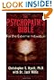 The Psychopath's Bible: For the Extreme Individual
